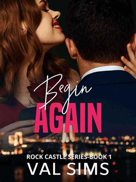10 points 9. . Begin again by val sims read online free